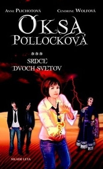 Oksa Pollocková Srdce dvoch svetov