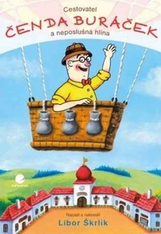 Cestovatel Čenda Buráček a ztracená hlína