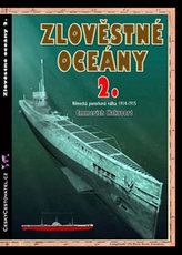 Zlověstné oceány 2.: Německá ponorková válka 1914-1915