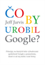 Čo by urobil Google?