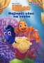 Hľadá sa Nemo Najlepší otec na svete