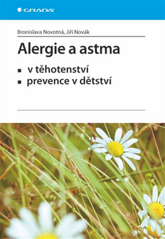 Alergie a astma v těhotenství, prevence v dětství