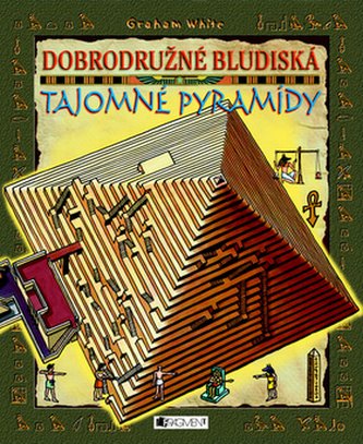 Tajomné pyramídy Dobrodružné bludiská