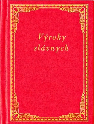 Výroky slávnych