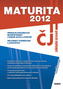 Maturita 2012 Český jazyk