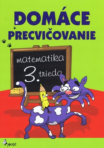 Domáce precvičovanie: Matematika 3. trieda