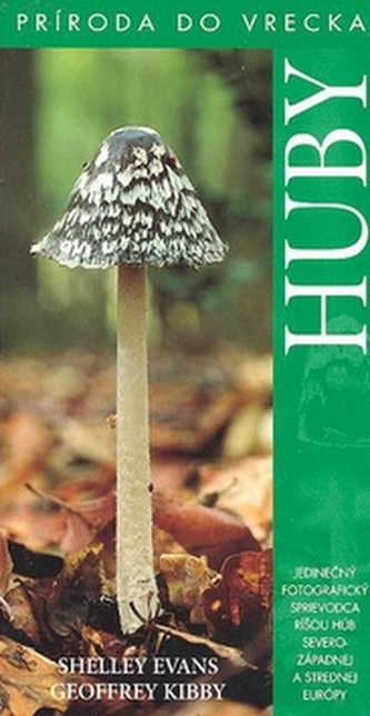 Huby - Príroda do vrecka