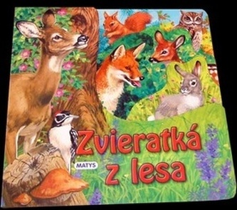 Zvieratká z lesa