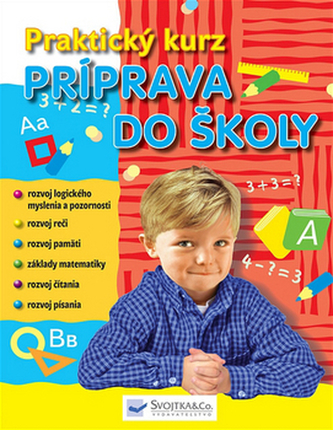Príprava do školy - Praktický kurz