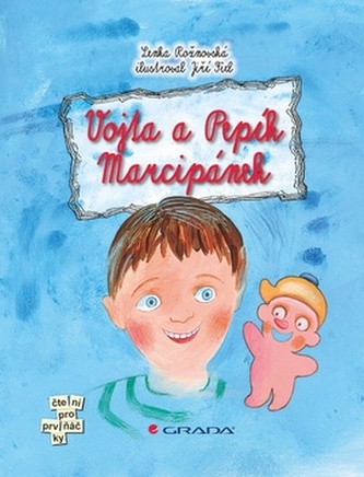 Vojta a Pepík Marcipánek