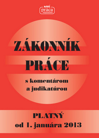 Zákonník práce s komentárom a judikatúrou