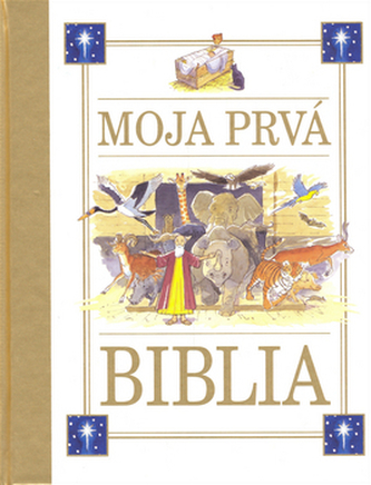 Moja prvá biblia