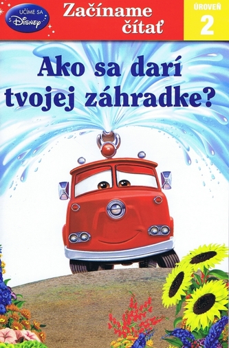 Začíname čítať Ako sa darí tvojej zahrádke?