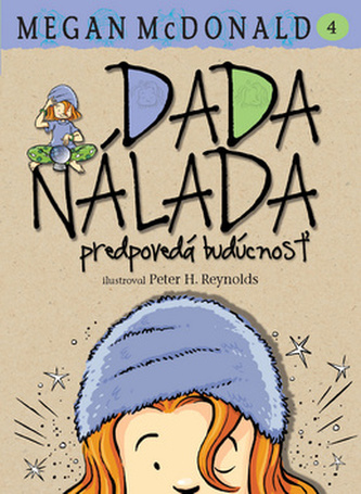 Dada nálada predpovedá budúcnosť