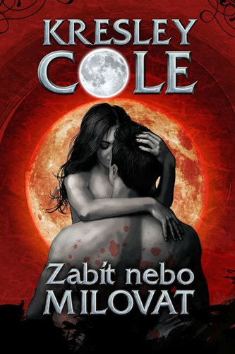 Zabít, nebo milovat