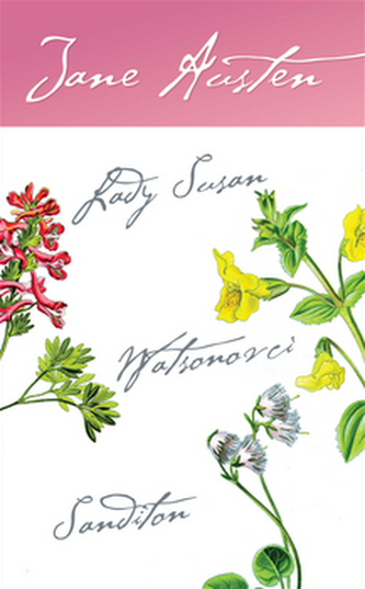 Lady Susan, Watsonovci, Sanditon