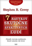 7 návykov skutočne efektívnych ľudí