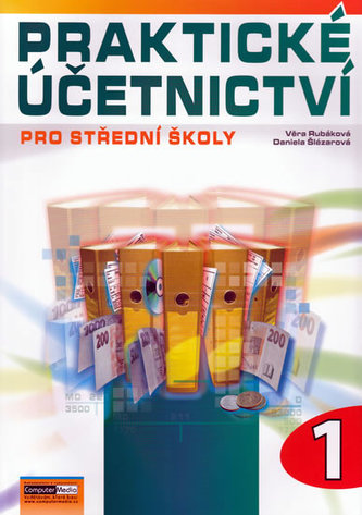 Praktické účetnictví pro střední školy 1