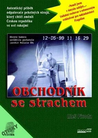 Obchodník se strachem Obchodník se strachem