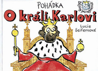 Pohádka O králi Karlovi