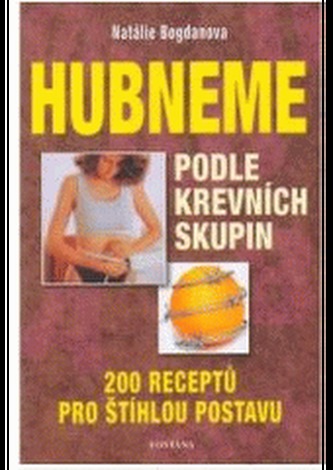 Hubneme podle krevních skupin