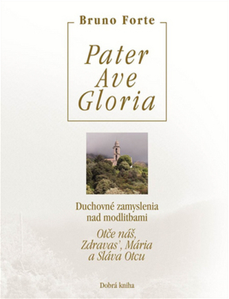Pater Ave Gloria