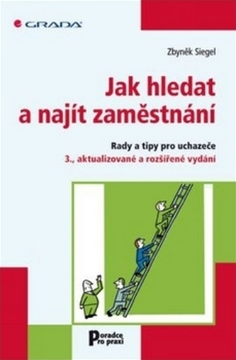 Jak hledat a najít zaměstnání