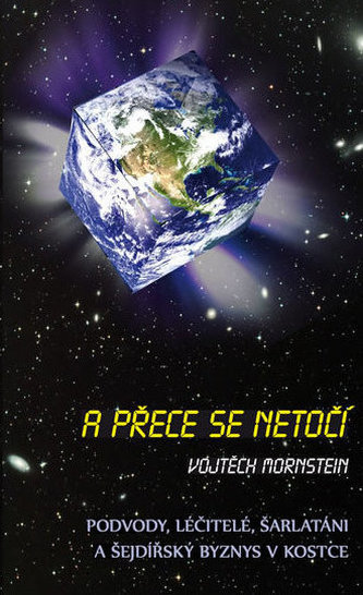 A přece se netočí