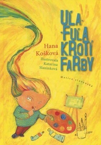 Uľa-Fuľa krotí farby