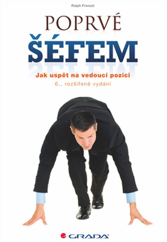 Poprvé šéfem Poprvé šéfem