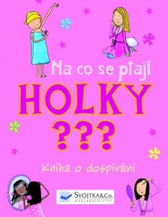 Na co se ptají holky???