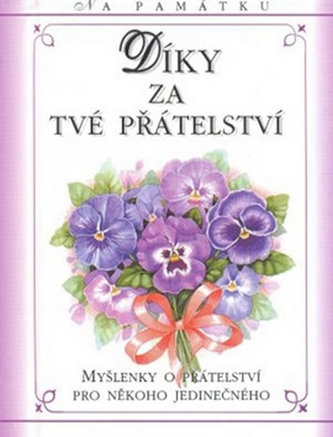 Díky za tvé přátelství