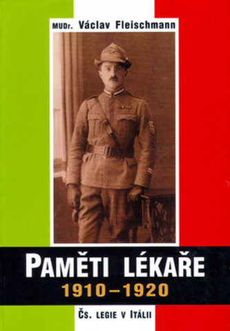 Paměti lékaře 1910 - 1920