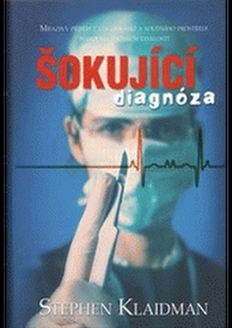 Šokující diagnóza