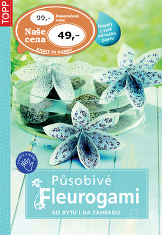 Působivé Fleurogami