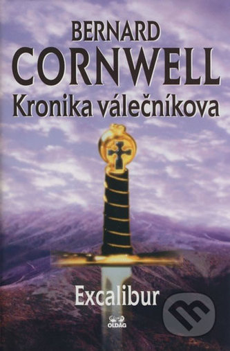 Excalibur Kronika válečníkova 4