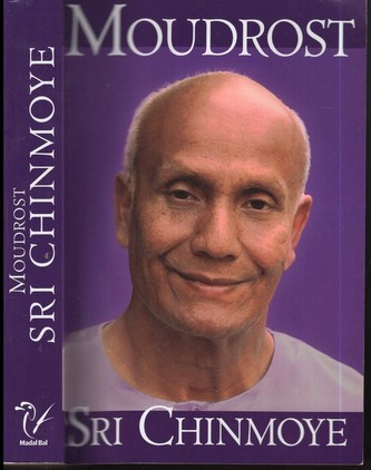 Moudrost Sri Chinmoye