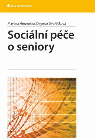 Sociální péče o seniory