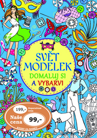 Svět modelek – Domaluj si a vybarvi