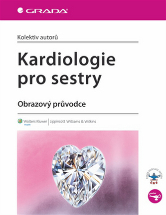 Kardiologie pro sestry - Obrazový průvodce