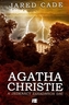 Agatha Christie jedenáct dní nezvěstná