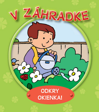 V záhradke