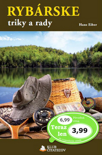 Rybárske triky a rady