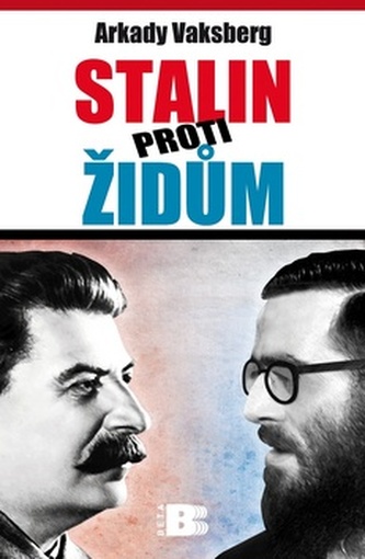 Stalin proti Židům Stalin proti Židům