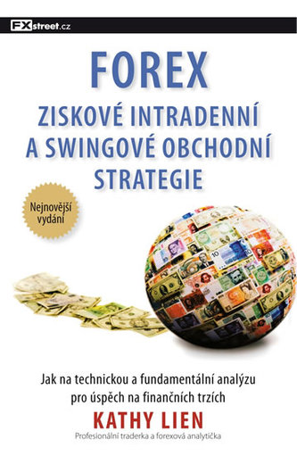 FOREX – Ziskové intradenní a swingové obchodní strategie