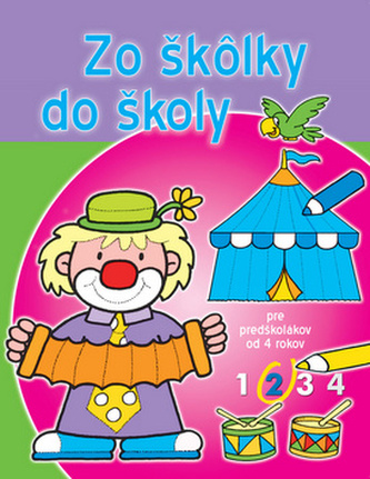 Zo škôlky do školy (2) - Pre predškolákov od 4 rokov