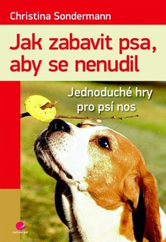 Jak zabavit psa, aby se nenudil - Jednoduché hry pro psí nos Jak zabavit psa, aby se nenudil - Jednoduché hry pro psí nos