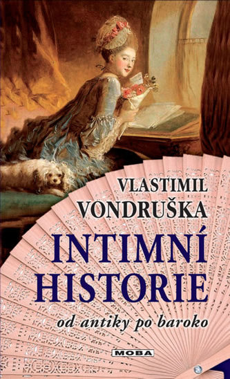 Intimní historie od antiky po baroko