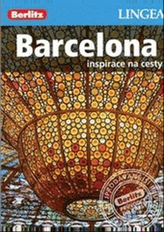 Barcelona - Inspirace na cesty