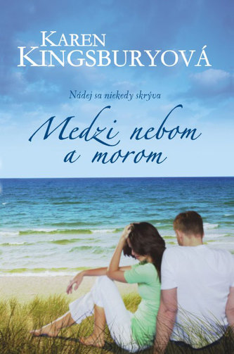 Medzi nebom a morom Medzi nebom a morom